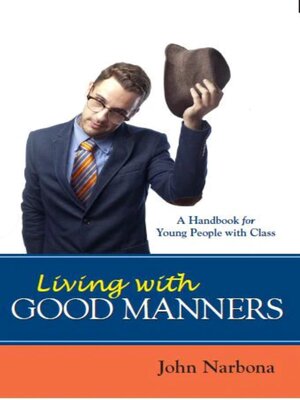 cover image of Living With Good Manners